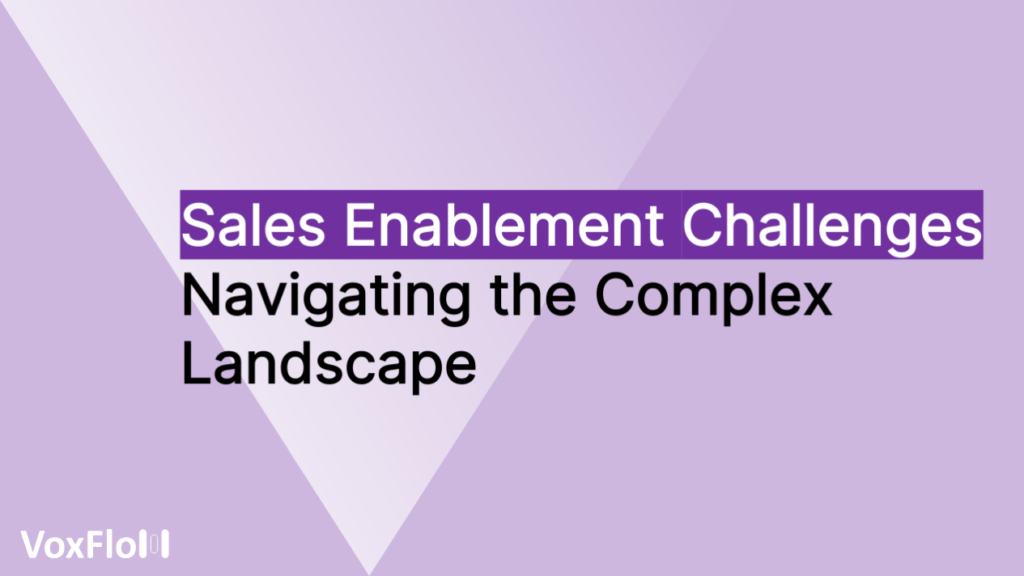 Sales Enablement Challenges