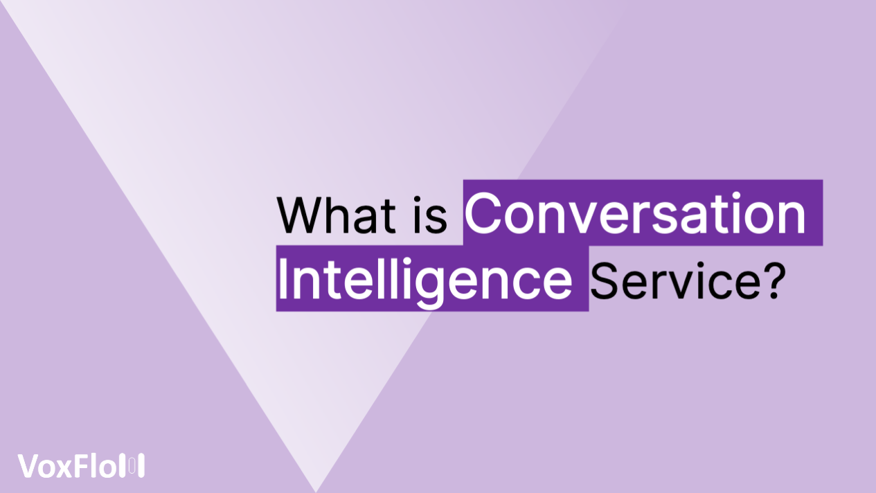 Conversation Intelligence Service